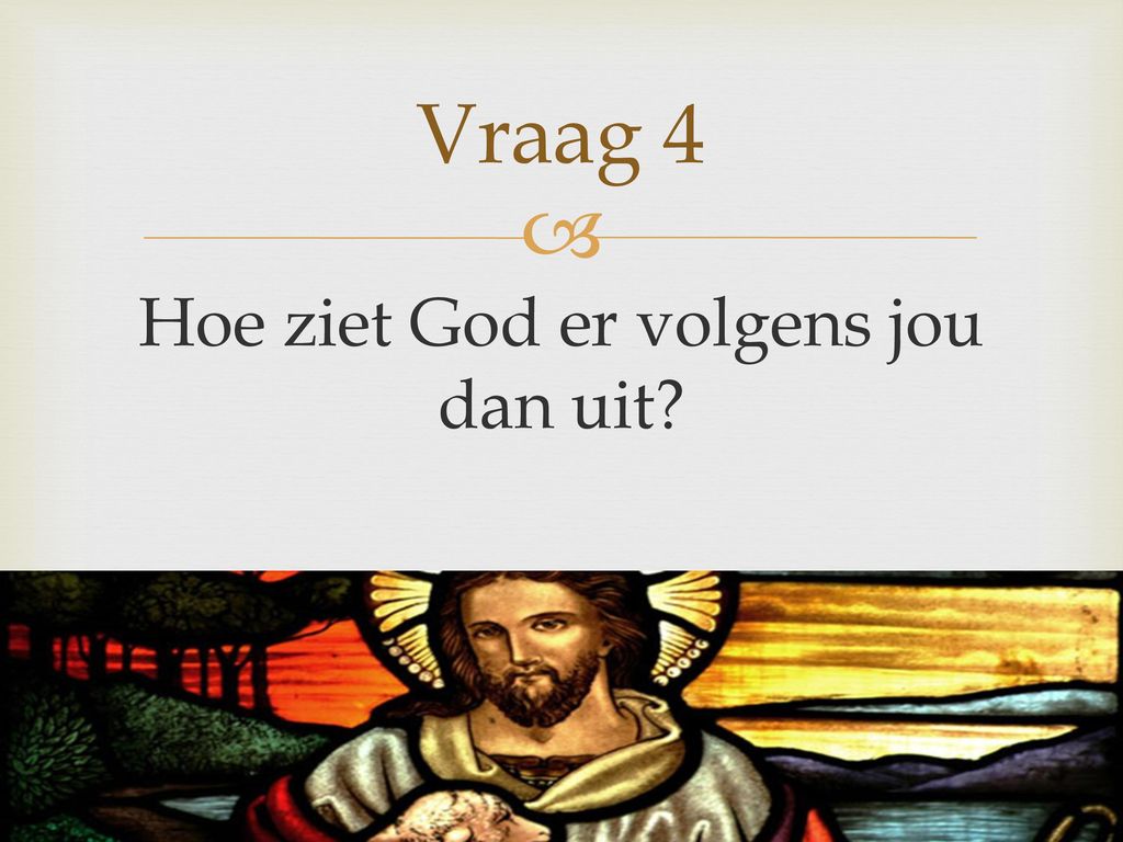 Kringgesprek Religie Introductie cursus ppt download - Hoe Ziet God Er Uit