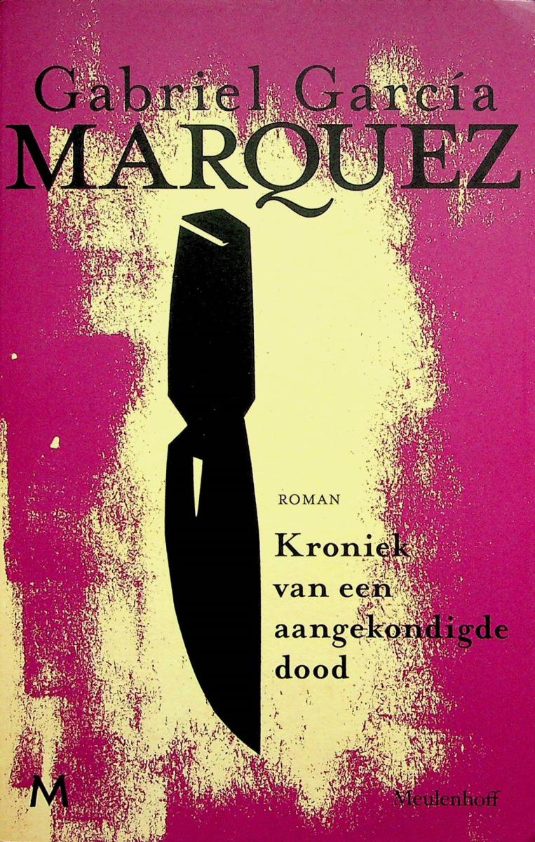 Kroniek Van Een Aangekondigde Dood