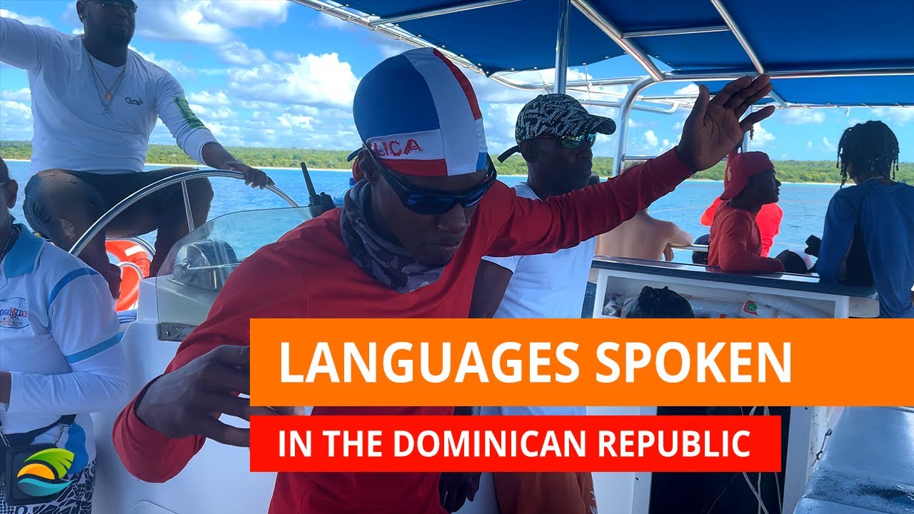 Welke Taal Spreken Ze In Dominicaanse Republiek