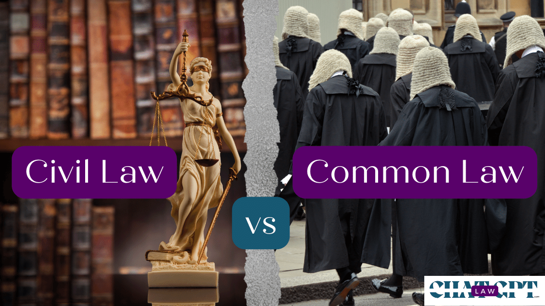 Law ChatGPT Example Content - Legal Terminology Explainer - Civil Law - Civil Law Vs Common Law