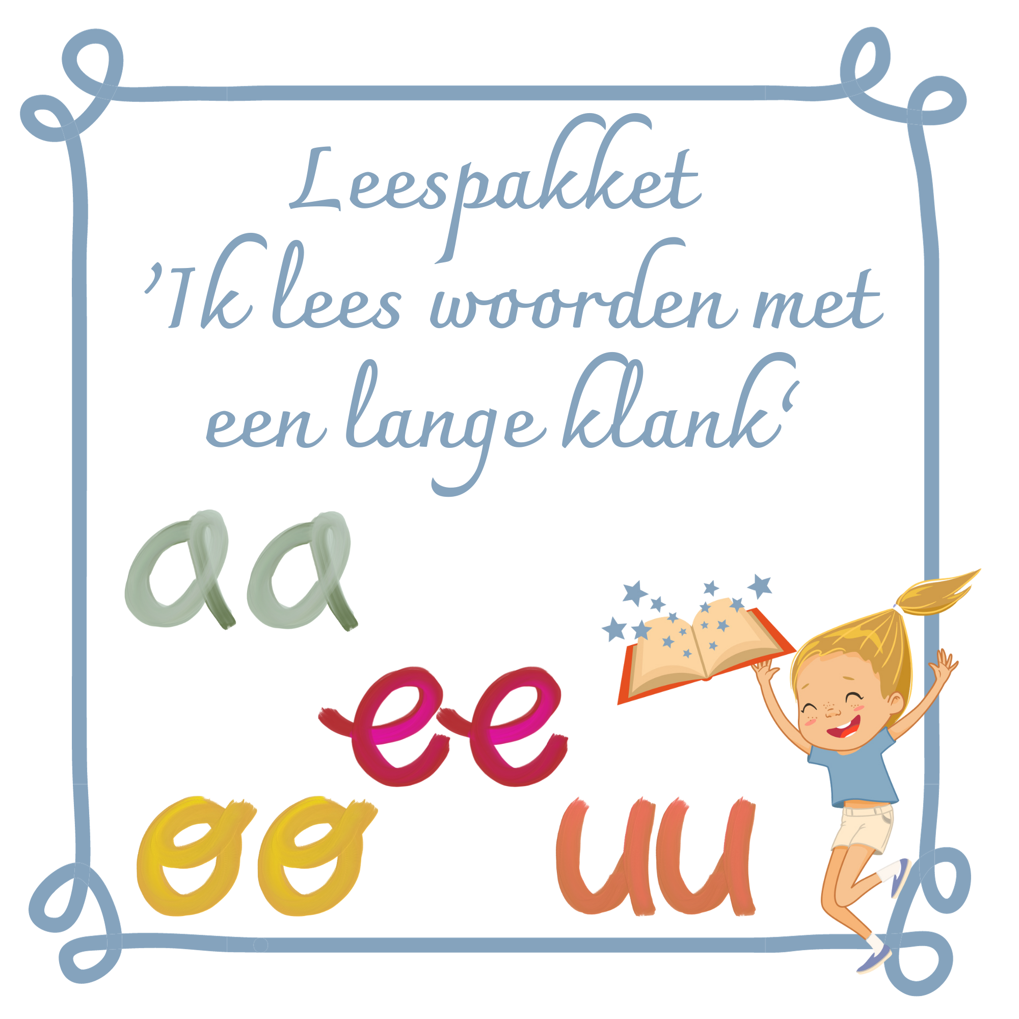 Leespakket ‘Ik lees woorden met een lange klank’ – Juf illi - Woorden Met Een Lange Klank