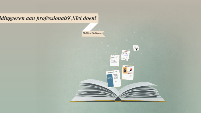 Leidinggeven Aan Professionals Niet Doen