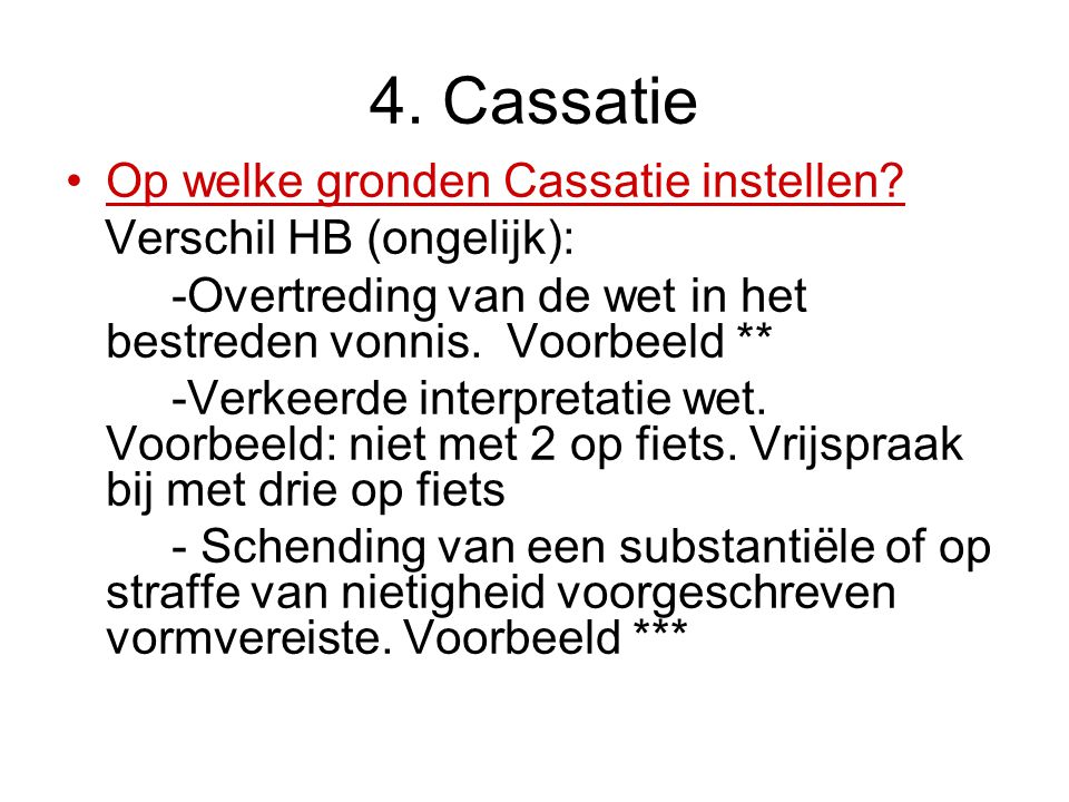 LES 4: BURGERLIJK PROCESRECHT - ppt download - Wat Is In Cassatie Gaan