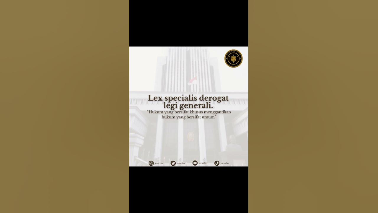 Lex specialis derogat legi generali - YouTube - Lex Superior Derogat Legi Inferiori