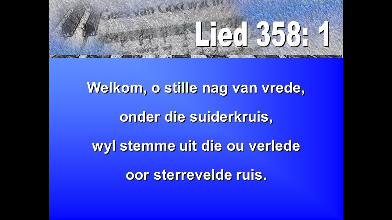 Lied 358 - Welkom o stille nag van vrede - YouTube - Liedboek Voor De Kerken Digitaal