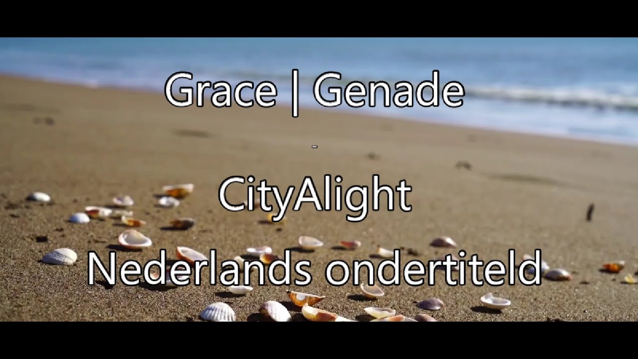 Lied: Grace | Genade - YouTube - Weesgegroet Maria Vol Van Genade
