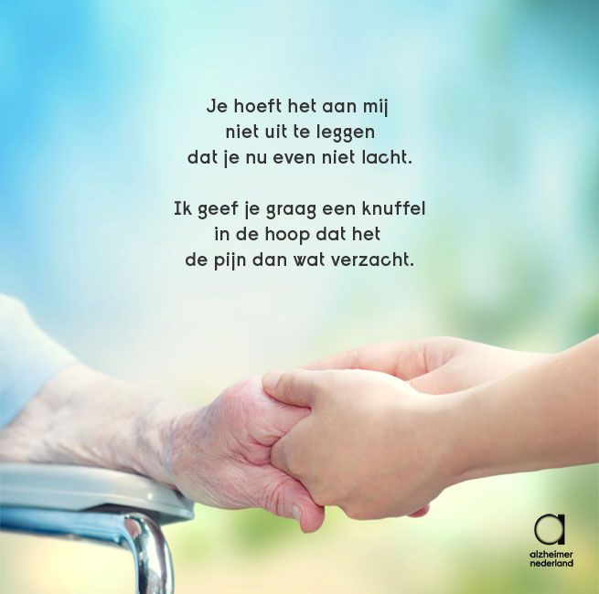 Lief gedichtje voor iedereen die het moeilijk heeft. Dementia Quotes - Tekst Voor Iemand Die Het Moeilijk Heeft