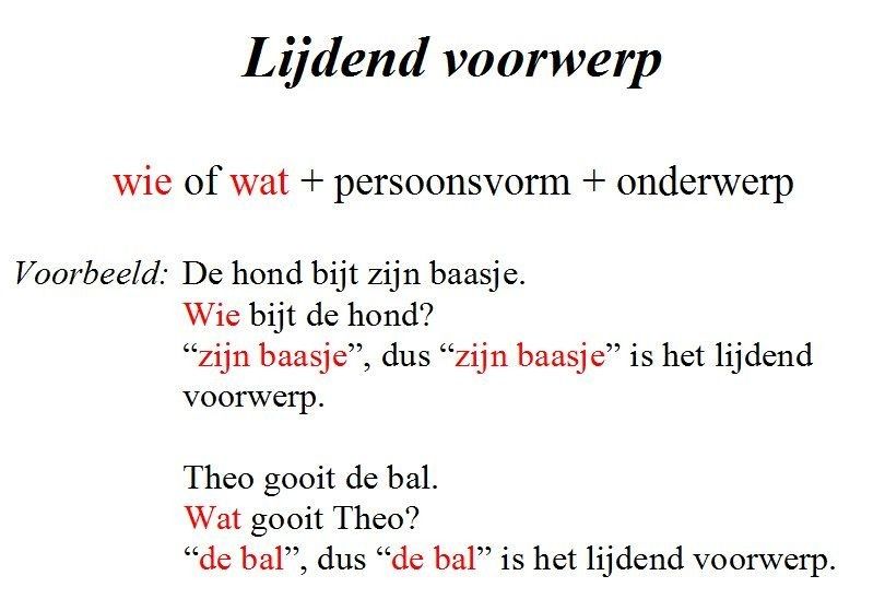 Lijdend Voorwerp | Education inspiration, Learn dutch, School reading - Wat Is Lijdend Voorwerp In Een Zin