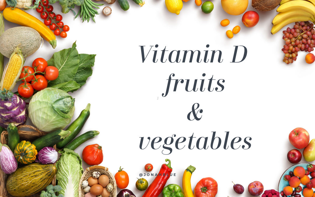 List of Vitamin D fruits and Vitamin D vegetables | MFine - Hoe Wordt Vitamine D Gemaakt