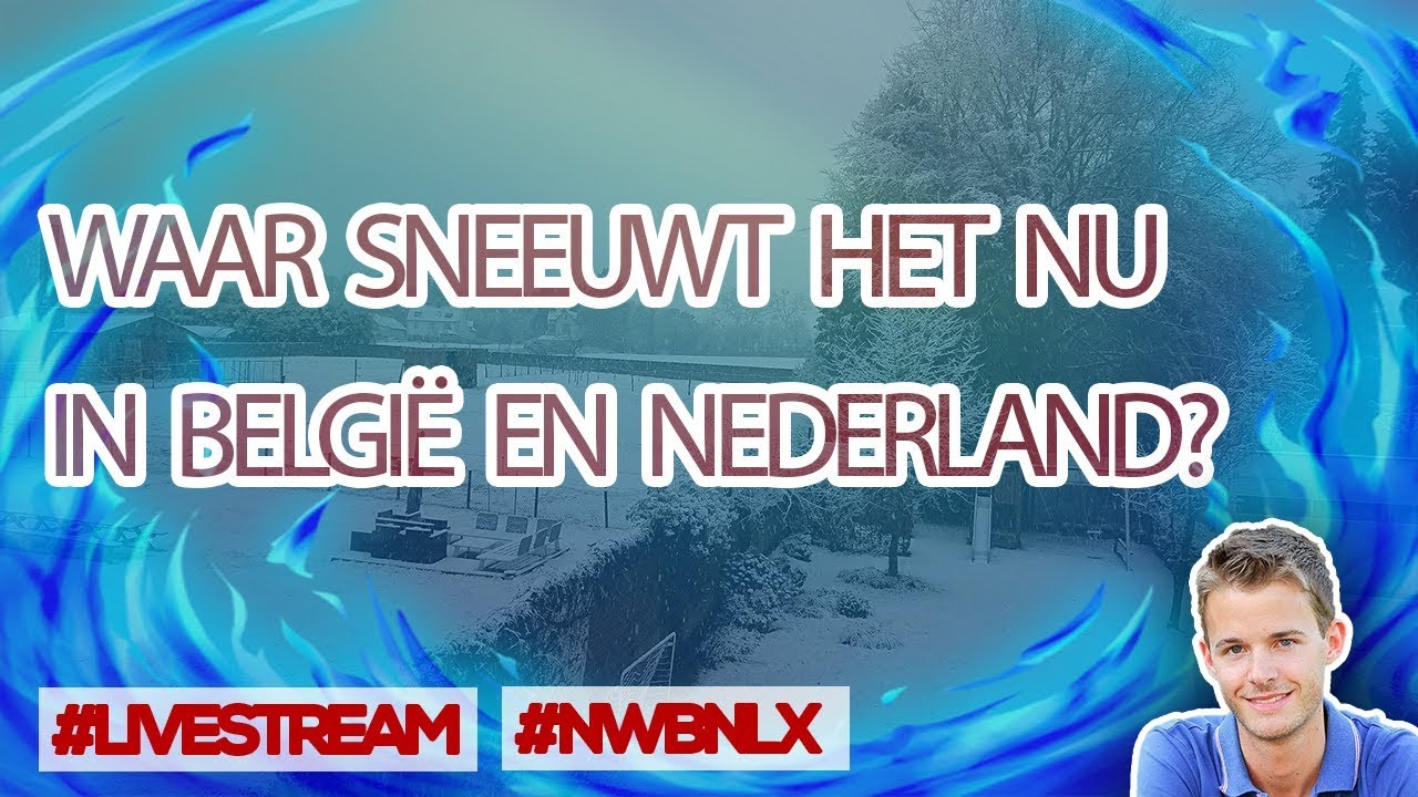 [LIVE] WAAR SNEEUWT HET MOMENTEEL IN BELGIË EN NEDERLAND? (NWBNLX - Waar Sneeuwt Het In Nederland