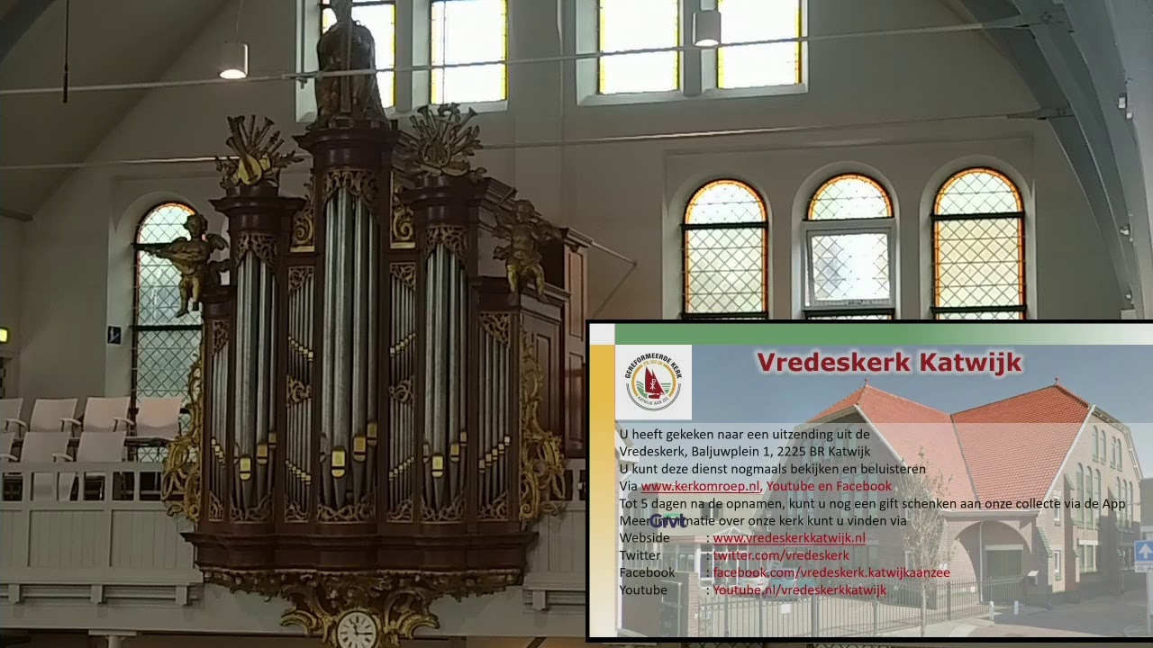 Livestream Vredeskerk gemeente Katwijk aan Zee - YouTube - Vredeskerk Pkn Katwijk Aan Zee