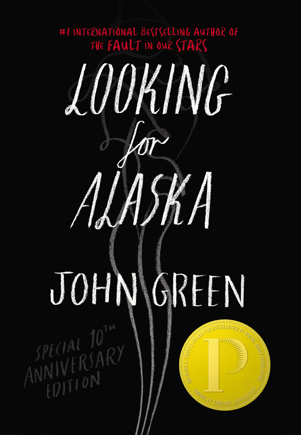 Looking for Alaska — John Green - Looking For Alaska The Book
