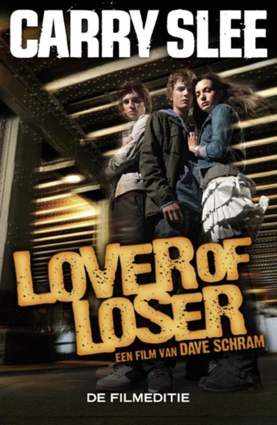 Lover of Loser, Carry Slee | 9789049923891 | Boeken | bol.com | Loser - Boeken Van Carry Slee Verfilmd
