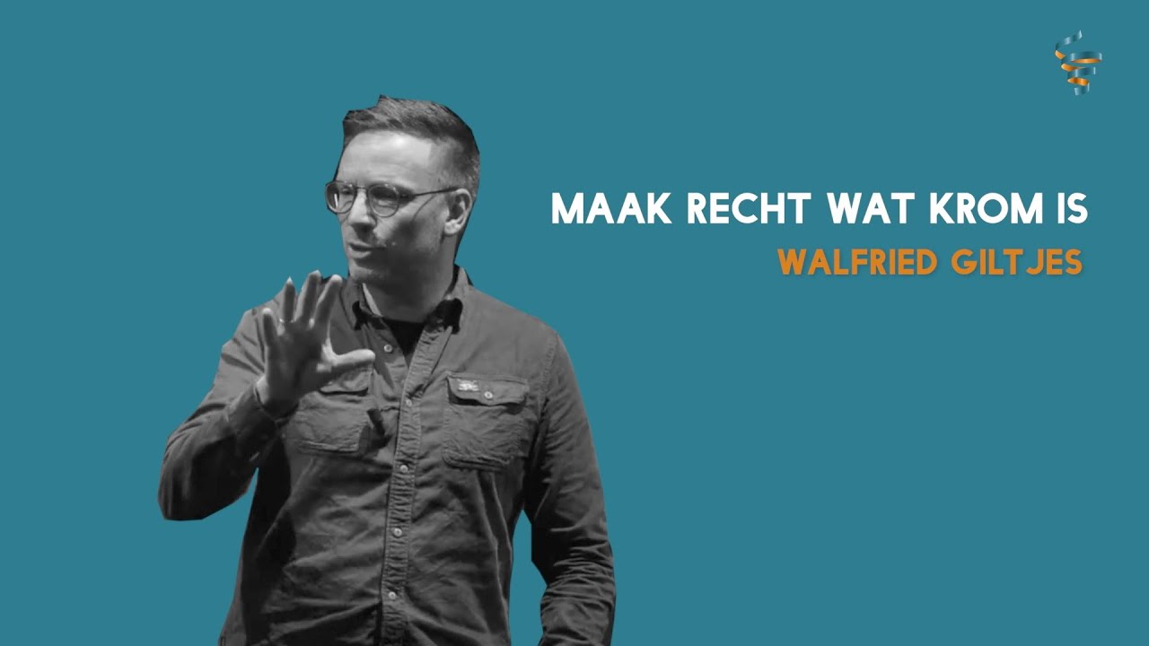 Maak recht wat krom is | Walfried Giltjes | 17 Dec - YouTube - Wat Is Krom En Helpt Je Naar De Winst