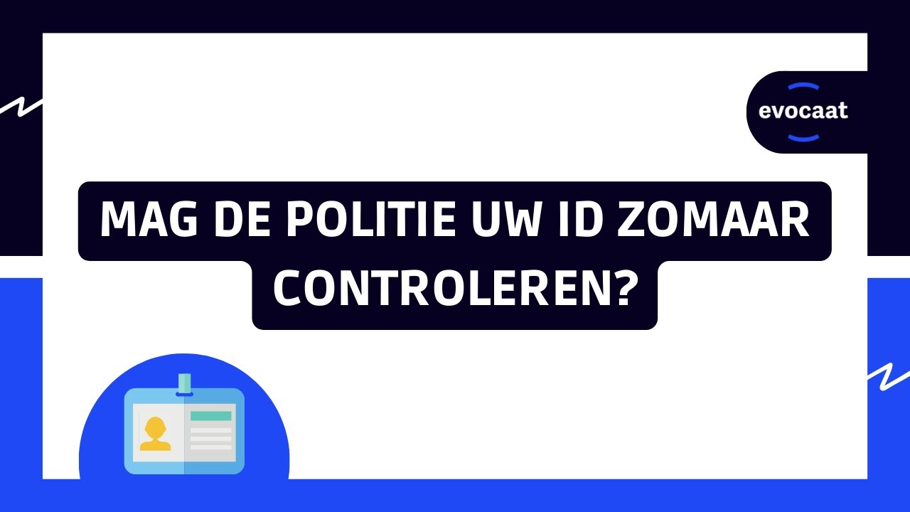 Mag de politie uw ID zomaar controleren? - YouTube - Mag Politie Zomaar Je Huis Doorzoeken