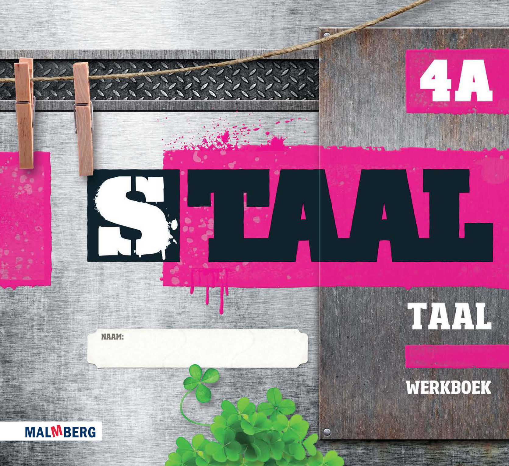 Malmberg - Staal Taal Werkboek A Groep 4 thema Start - Pagina 1 - Staal Taal Groep 5 Thema's