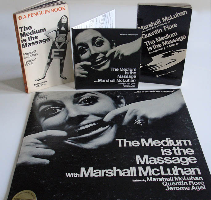 Mcluhan The Medium Is The Massage