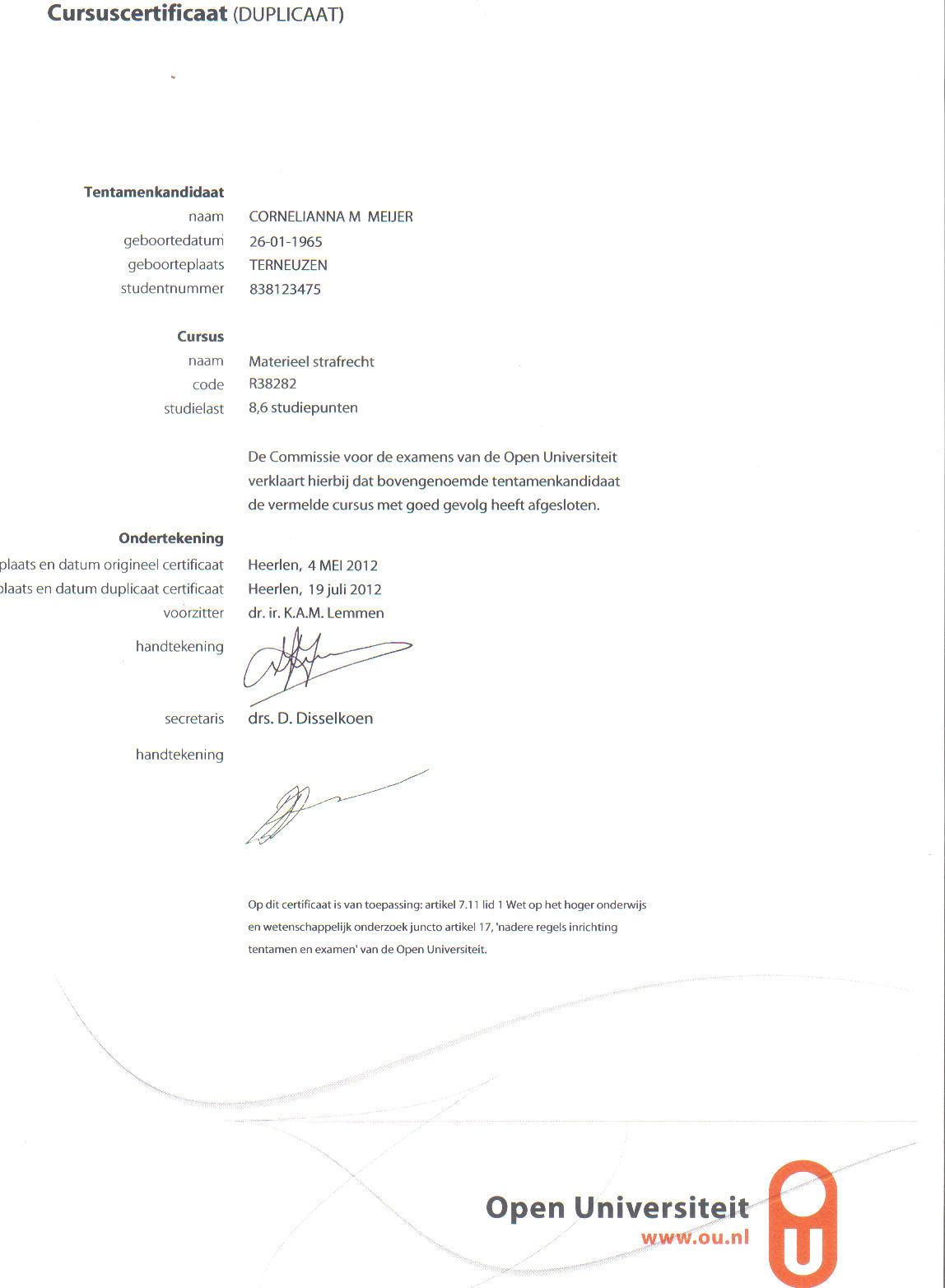Materieel Strafrecht ( 19 – 07 – 2012 ) - Formeel Recht En Materieel Recht