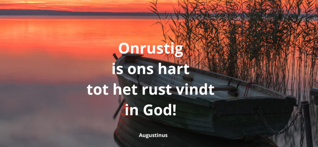 Meditatie | Op zoek naar rust | | Kerk in Kollumerzwaag - Onrustig Hart In Rust