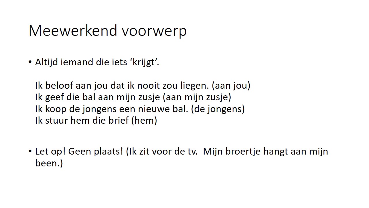 Meewerkend voorwerp - YouTube - Hoe Vind Je Het Meewerkend Voorwerp