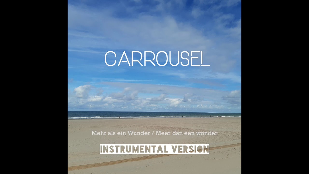 Mehr als ein Wunder / Meer dan een wonder (Instrumental version) - YouTube - Meer Dan Een Wonder