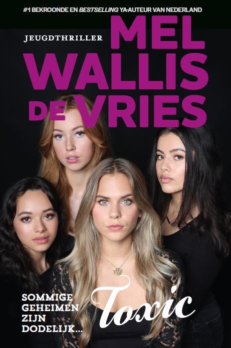 Mel Wallis de Vries | Toxic - Vals Mel Wallis De Vries Samenvatting