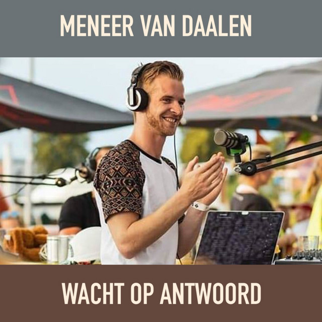 Meneer Van Dalen Wacht Op Antwoord Wiki
