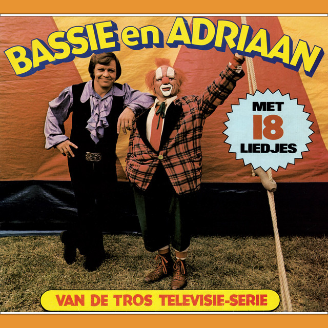 Met 18 Liedjes (Van De Tros Televisie-Serie) - Album by Bassie - Bassie En Adriaan Liedjes Uit Grootmoeders Tijd
