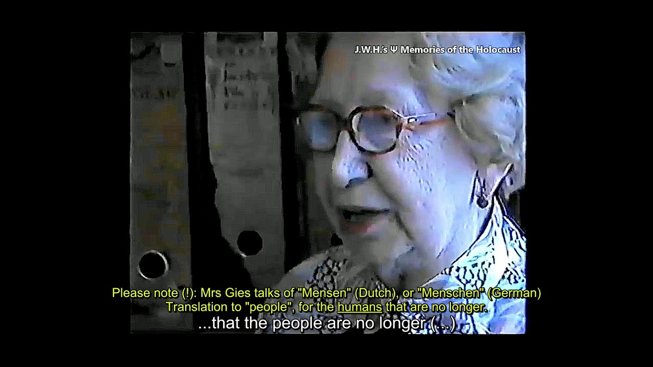 Miep Gies 'Herinneringen aan Anne Frank' 1987 - some annotations - read - Herinneringen Aan Anne Frank Miep Gies Samenvatting