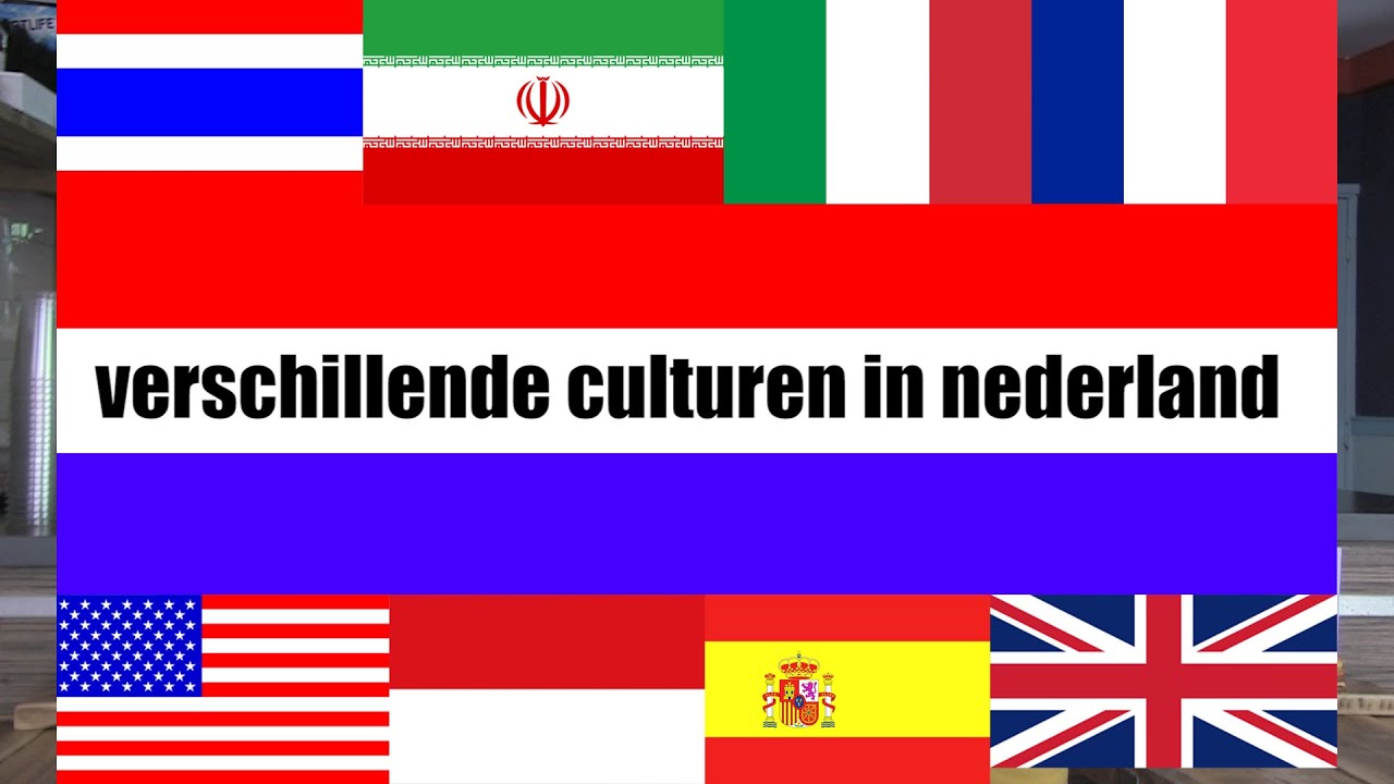 Welke Culturen Lijken Minder Op De Nederlandse Cultuur