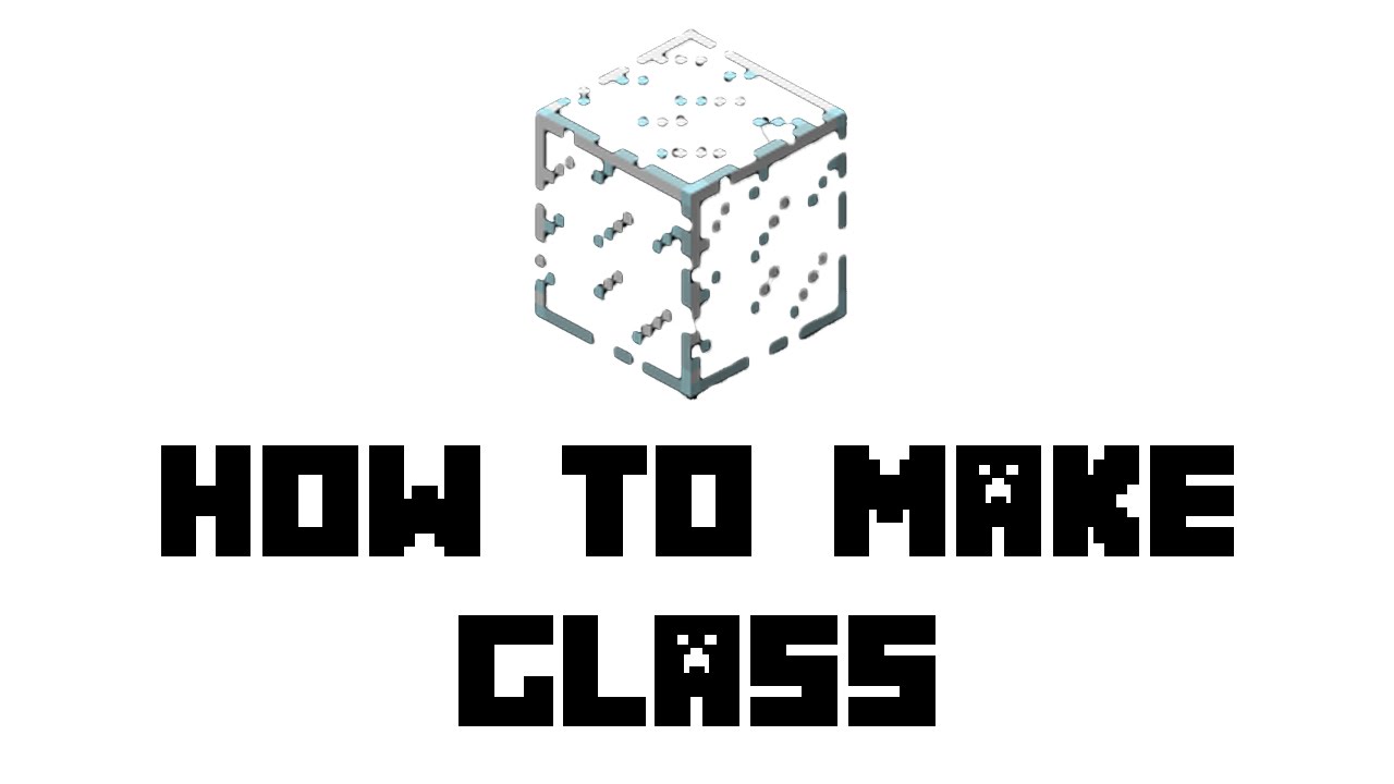 How Do You Make Glass In Minecraft
