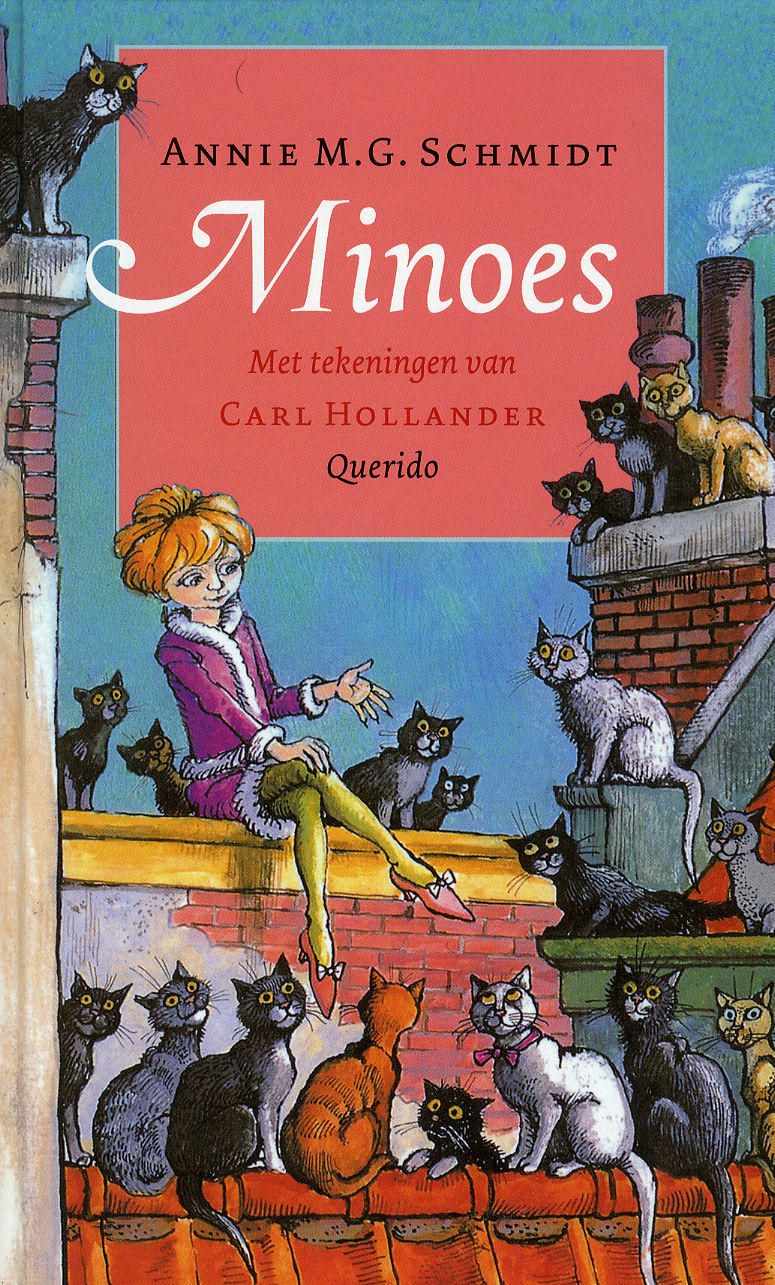 Minoes by Annie MG Schmidt, children's book. One of the favorites! Book - Boeken Van Annie M G Schmidt