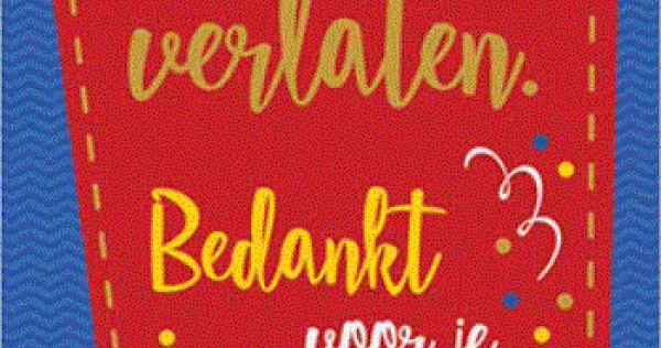 Moderne grote wenskaart met "je gaat ons verlaten" - Je Gaat Ons Verlaten
