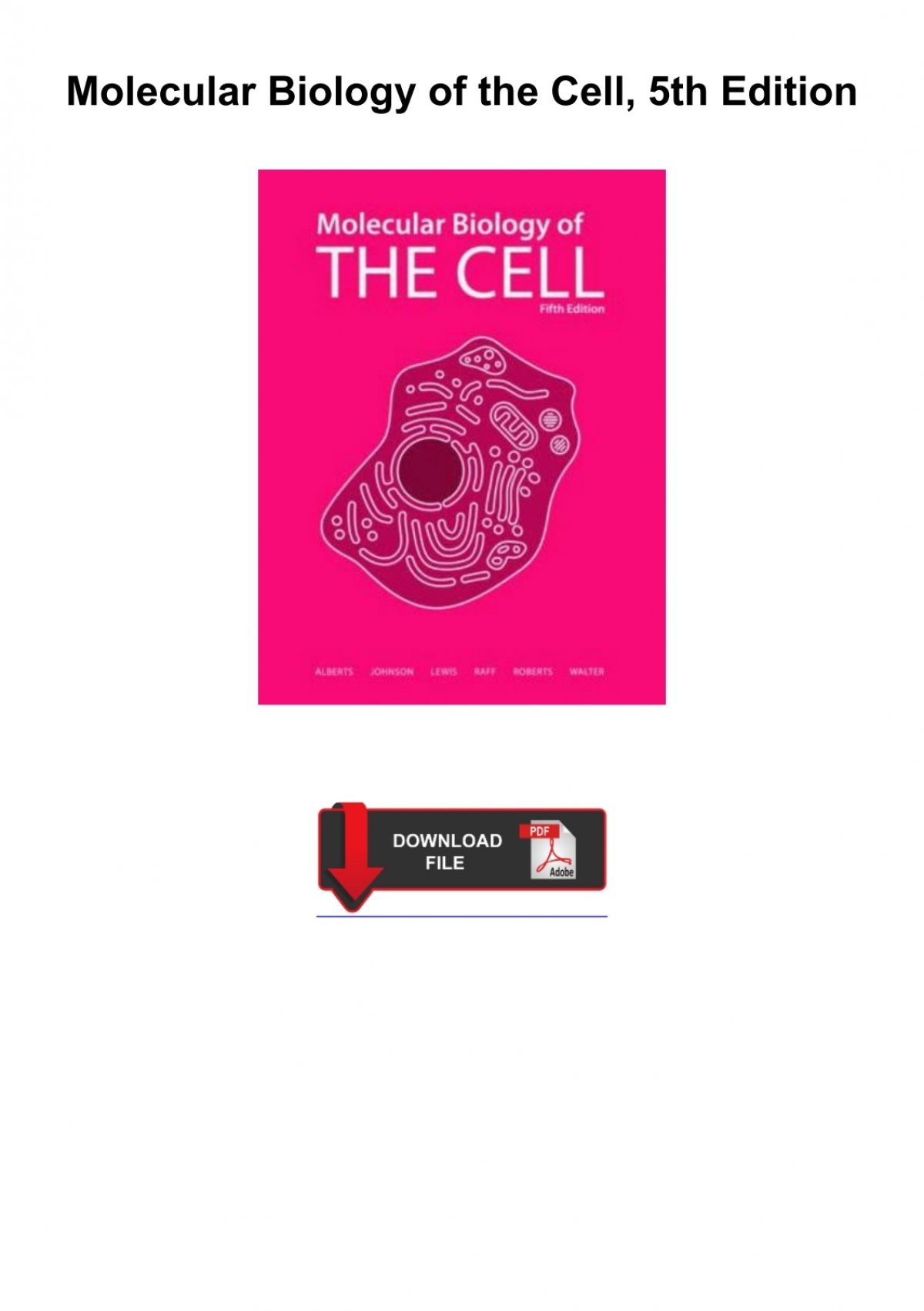 Molecular-Biology-of-the-Cell-5th-Edition - Molecular Biology Of The Cell 6th Edition Pdf