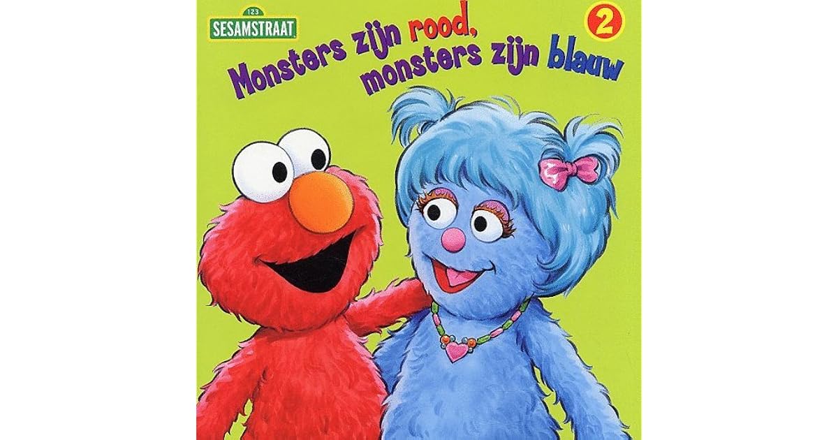 monsters zijn rood en blauw by Sesamstraat - Hoe Heet Het Rode Monstertje Uit Sesamstraat