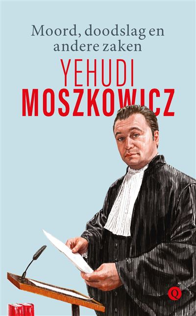 Moord, doodslag en andere zaken - broché - Yehudi Moszkowicz - Achat - Verschil Poging Tot Doodslag En Moord