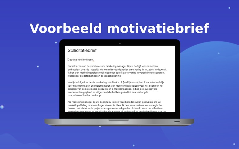 Motivatiebrief voorbeeld: krijg inspiratie voor het schrijven van je - Wat Staat Er In Een Goede Motivatiebrief