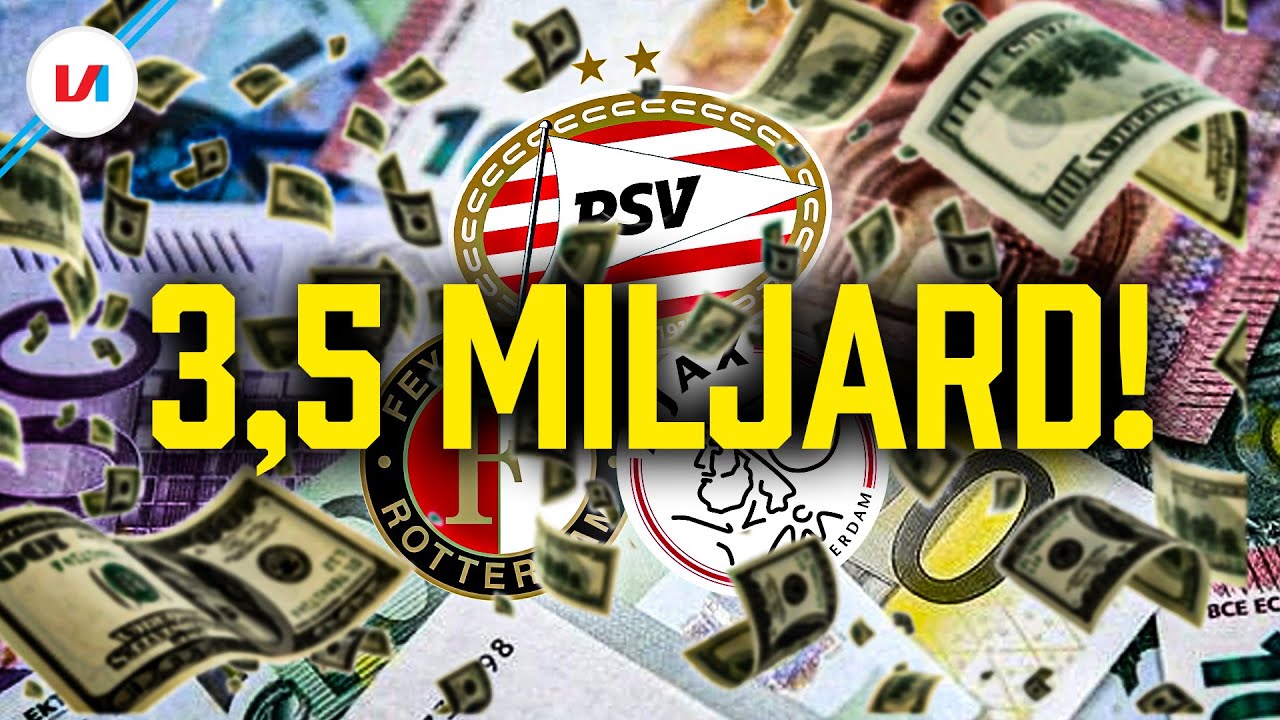 Munten en Punten: Hoeveel Cashen Ajax, PSV, Feyenoord En AZ In Europa - Hoeveel Geld Heeft Nederland In Totaal