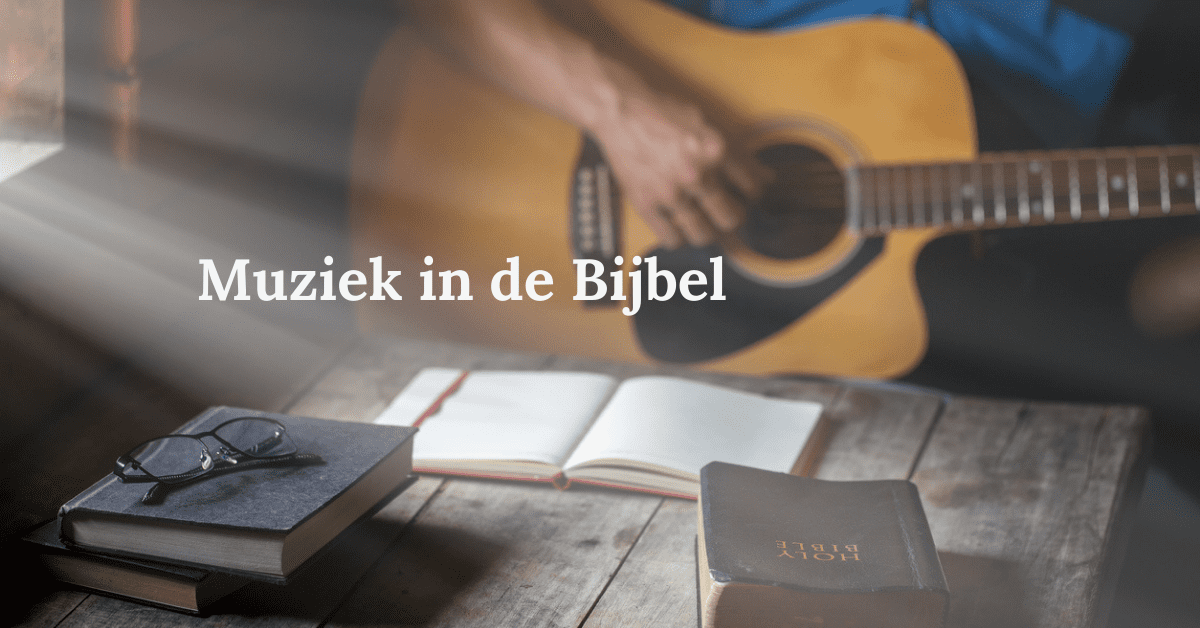 Muziek En De Bijbel