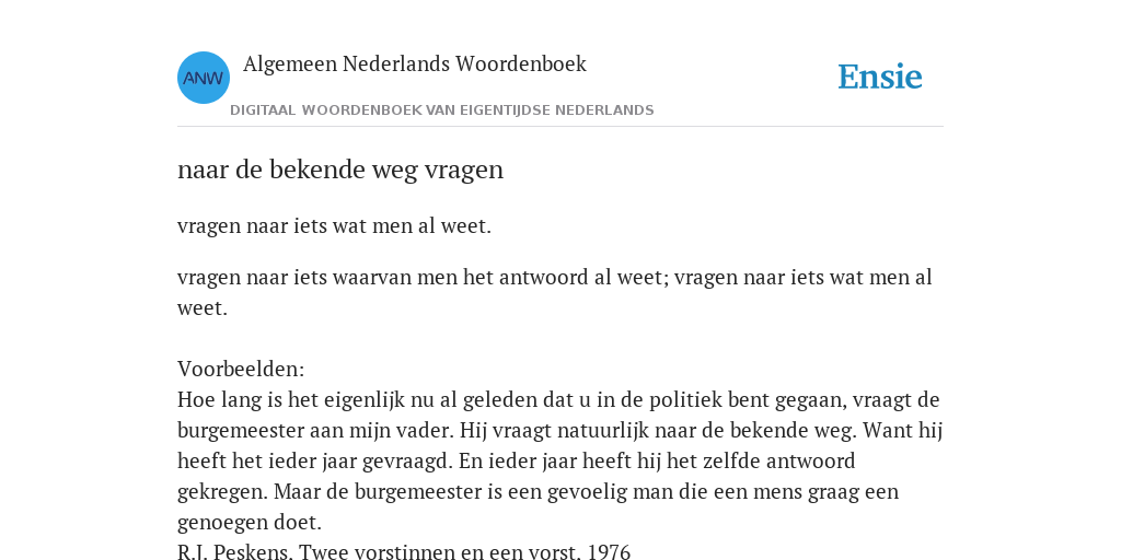 Naar De Bekende Weg Vragen