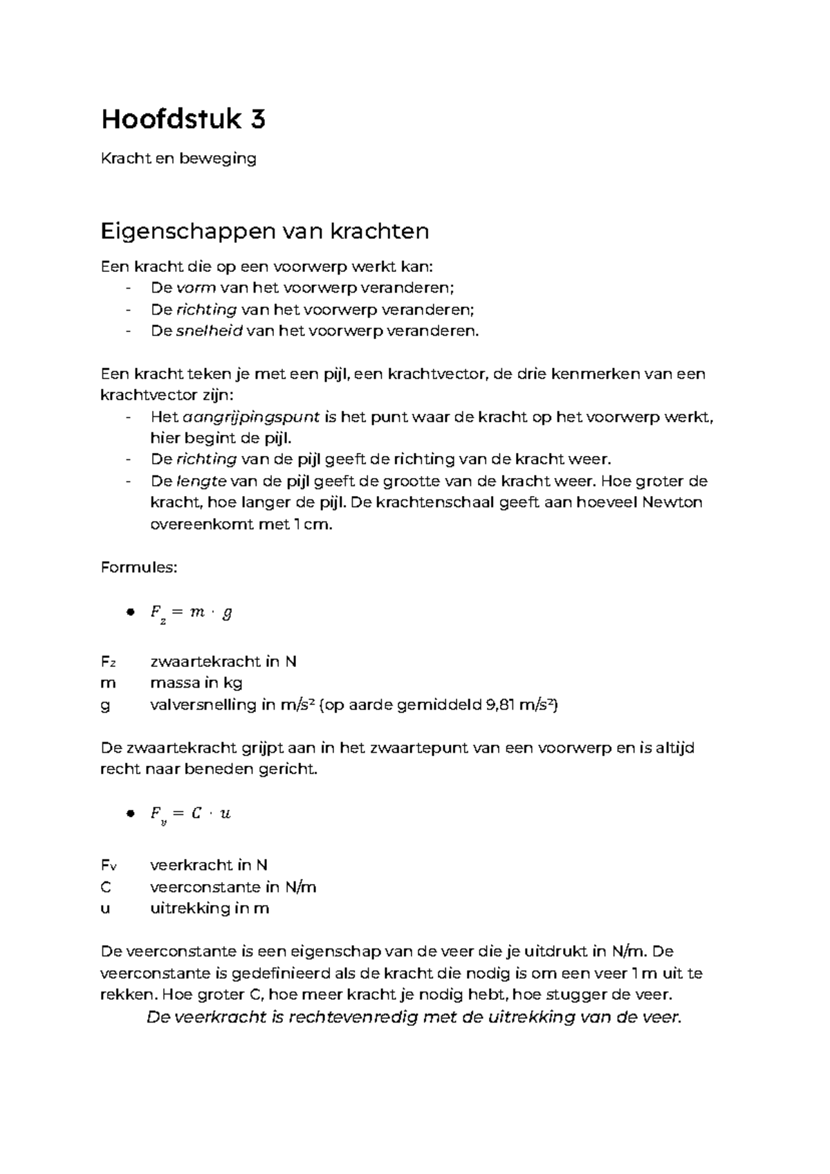 Natuurkunde vwo hoofdstuk 3 - Krachten - Hoofdstuk 3 Kracht en beweging - Overal Natuurkunde 4 Vwo Uitwerkingen Hoofdstuk 2