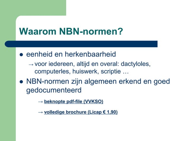 NBN-normen (oude naam: BIN-normen) | PPT - Oude Naam Noordoostpolder 9 Letters