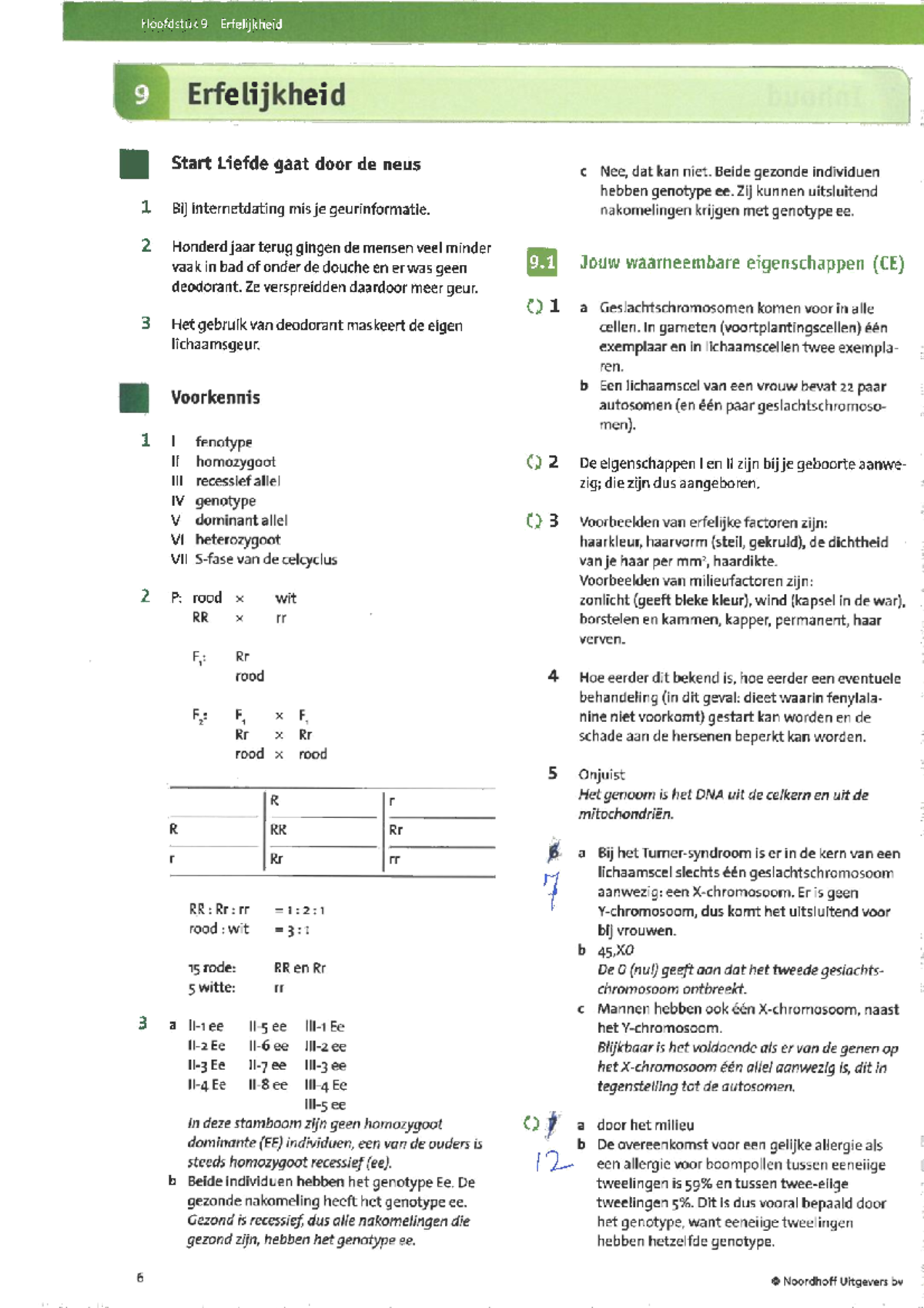 Nectar H5 - Antwoorden H9 Erfelijkheid - Biologie - Studeersnel - Overal Natuurkunde 3 Havo Antwoorden Hoofdstuk 3