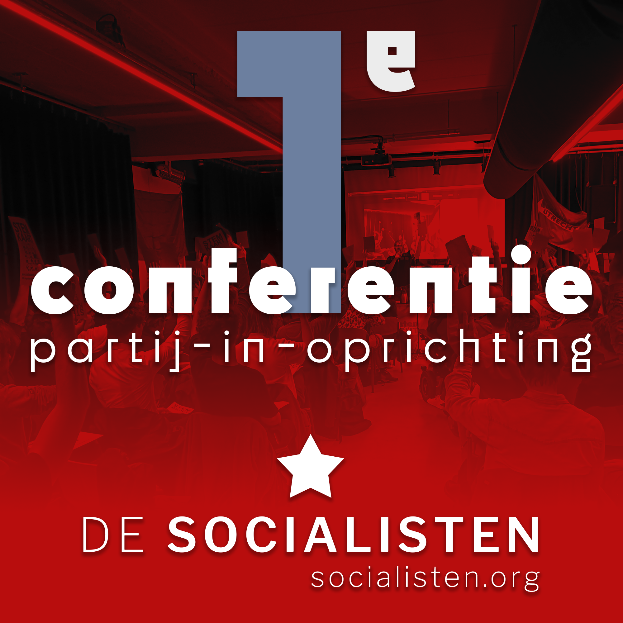 Nederland ziet de lancering van De Socialisten als partij-in-oprichting - Progressieve Alliantie Van Socialisten En Democraten