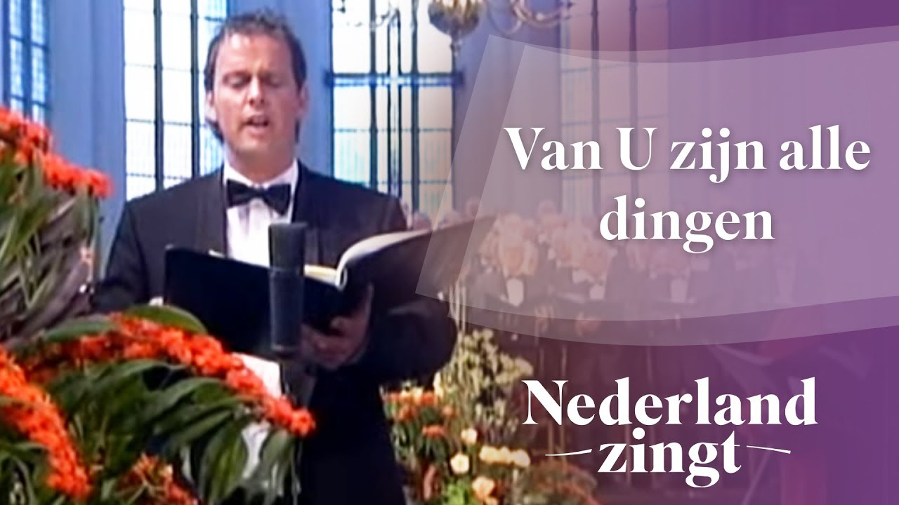 Van U Zijn Alle Dingen