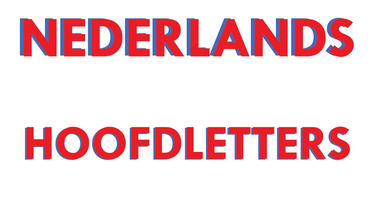 Nederlands Hoofdletters op woordniveau - YouTube - Wanneer Schrijf Je Een Hoofdletter