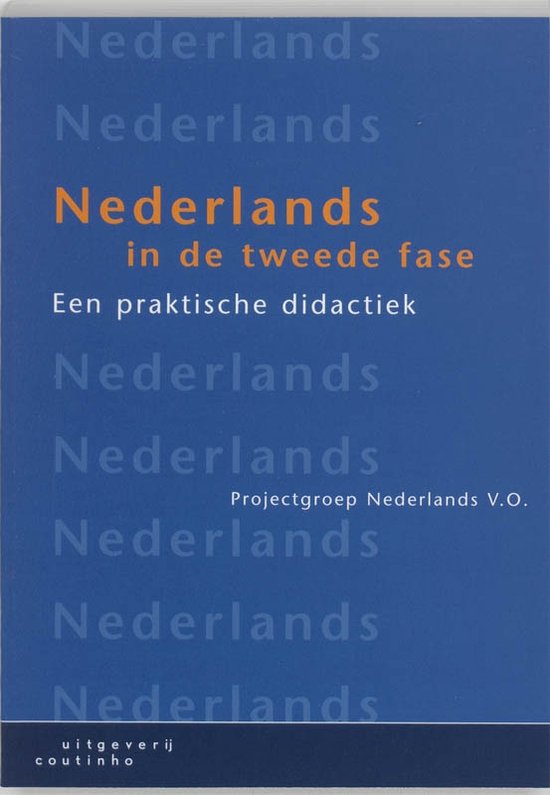Nederlands in de tweede fase – EPO docenten - Kern Nederlands Taal & Cultuur Tweede Fase