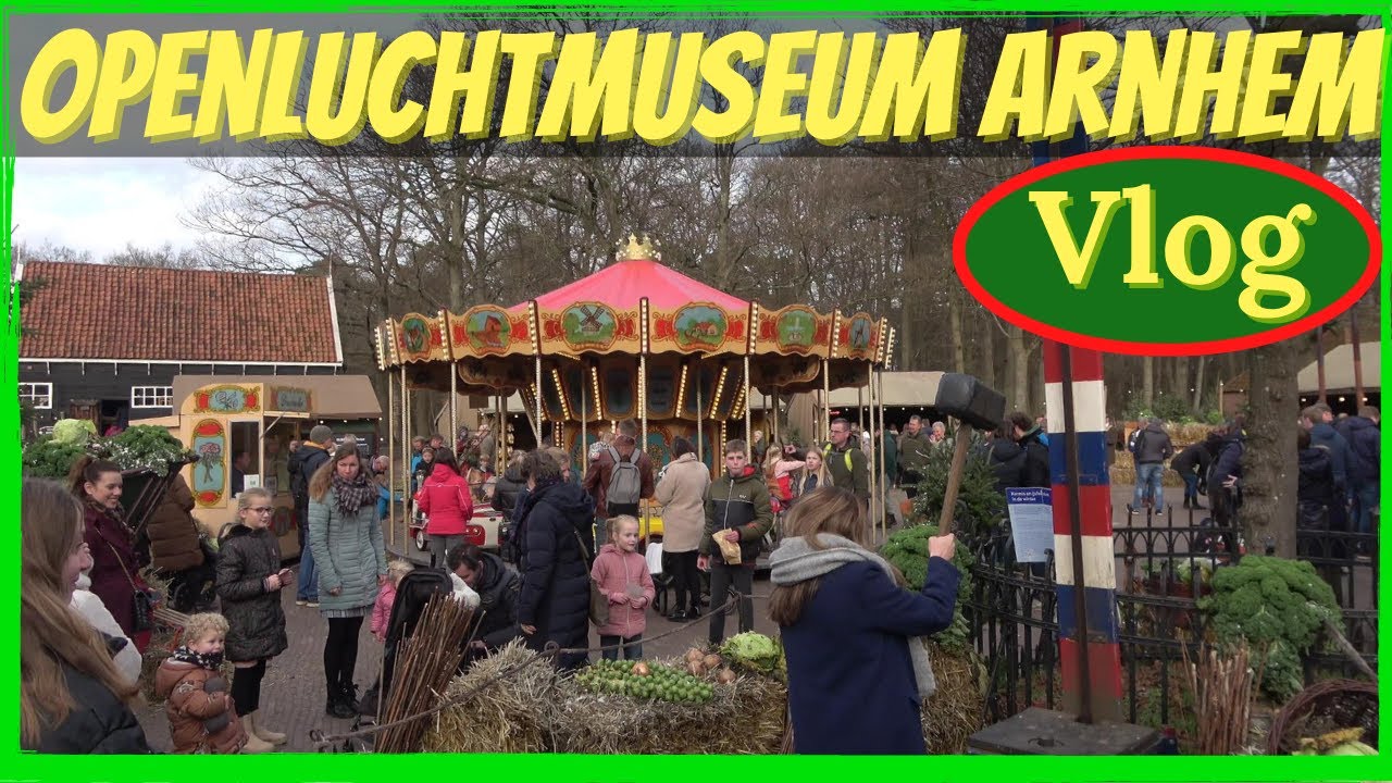 Nederlands Openluchtmuseum Arnhem 2023 Winter - Vlog - YouTube - Nederlands Openluchtmuseum Hoeferlaan 4 6816 Sg Arnhem