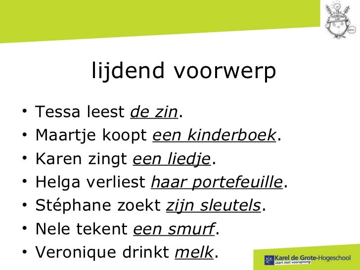 Nederlands taalbeschouwing nadenken over zinnen - Wat Is Het Lijdend Voorwerp In Een Zin