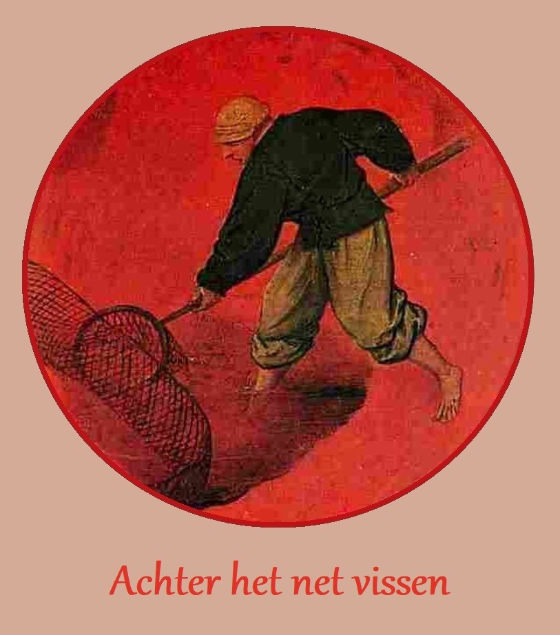 Nederlandse spreekwoorden, Dutch idioms — Achter het net vissen 🎣 - Achter Het Net Vissen Betekenis